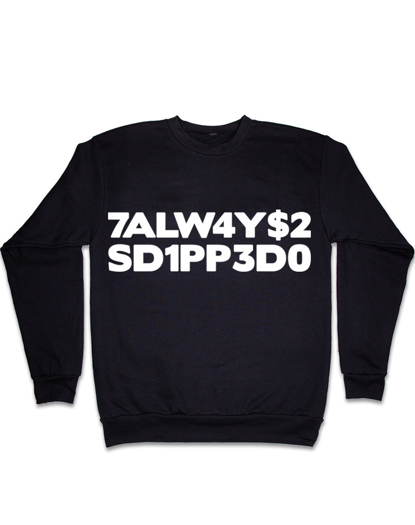 DIPPED Letters Crewneck