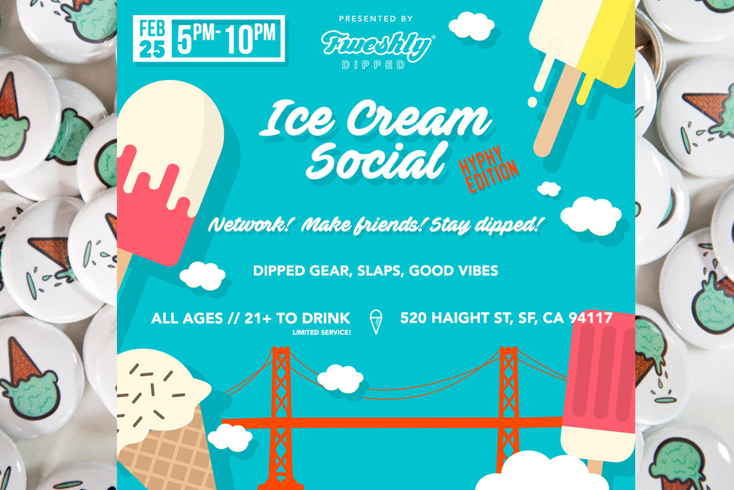 Fweshly Dipped's Ice Cream Social SF: HYPHY Edition